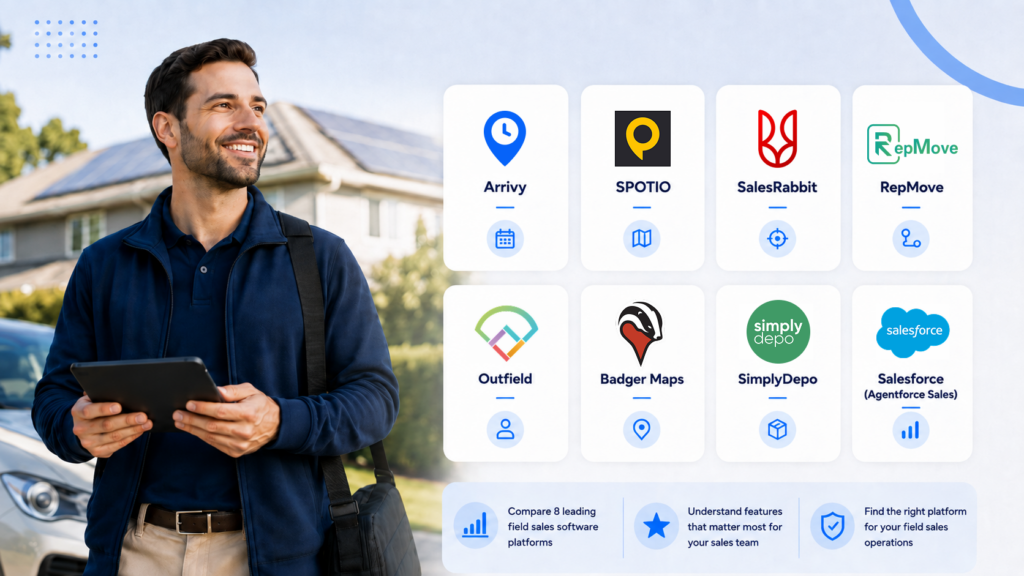 Best Field Sales Software in 2026: 8 Platforms Compared